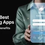 Top 5 Best Banking Apps | Features and Benefits (2025)