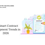Top Smart Contract Development Trends in 2026: What Business Leaders Need to Know