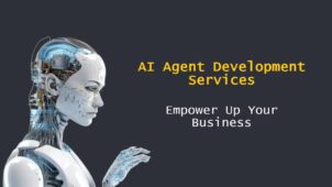 AI Agent Development Services to Empower Up Business