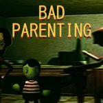 Dive into Chaos: Managing the Madness in Bad Parenting