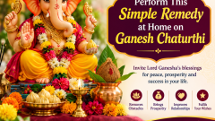 Perform This Simple Remedy at Home on Ganesh Chaturthi