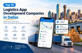 Logistics App Development Companies in Dallas