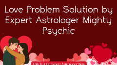 Love Problem Solution Specialist | Contact Now