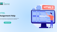 HTML Assignment Help: Your Guide to Mastering Web Development
