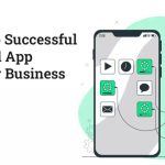 Why Android App Development is Key for Business Growth