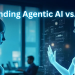 AI Agents vs Agentic AI: A Guide to Advanced AI Technologies