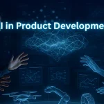 The Influential Function of AI in Product Development: Promoting Manufacturing Innovation